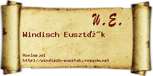 Windisch Euszták névjegykártya